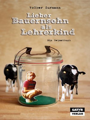 cover image of Lieber Bauernsohn als Lehrerkind